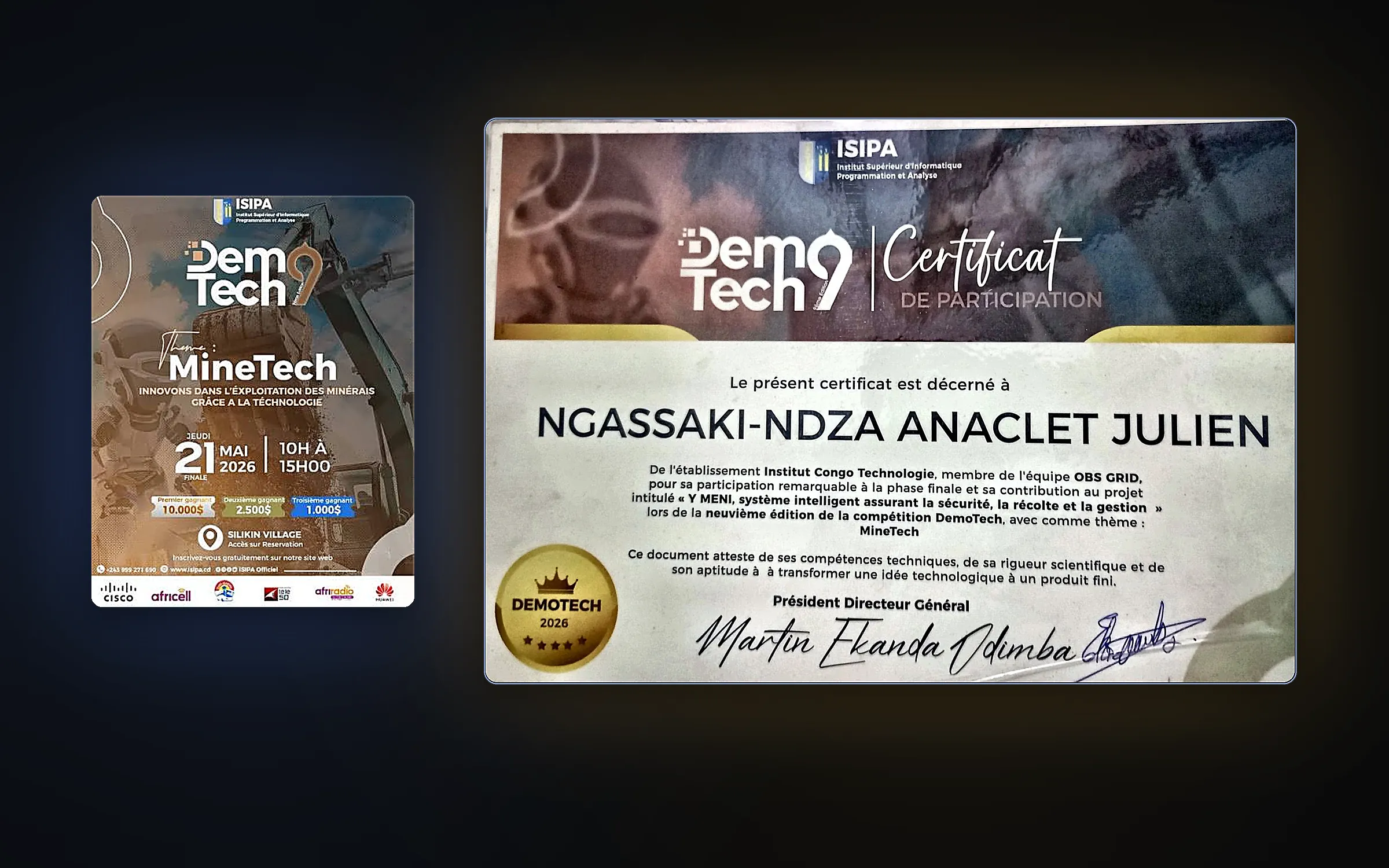 L'affiche de DemoTech 9 sur le thème MineTech, à côté du certificat décerné à NGASSAKI-NDZA Anaclet Julien pour sa participation à la phase finale