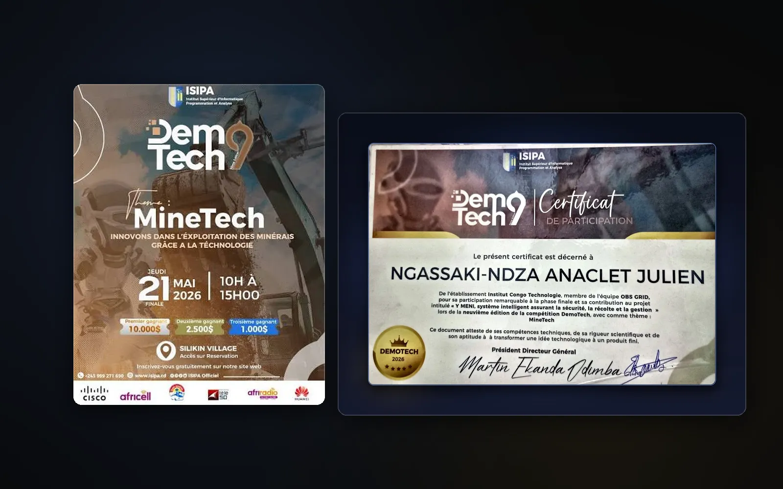 L'affiche de DemoTech 9 sur le thème MineTech, à côté du certificat décerné à NGASSAKI-NDZA Anaclet Julien pour sa participation à la phase finale